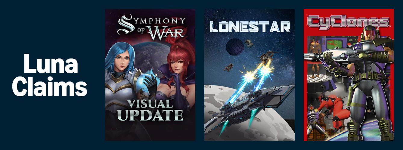 Symphony of War: The Nephilim Saga, LONESTAR and CyClones have been added to the Luna subscription