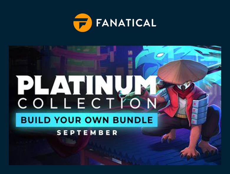 Platinum Collection - Build your own Bundle (September 2026) has been released on Fanatical
