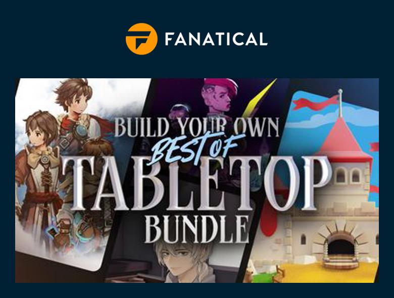 Fanatical has put the Build your own Best of Tabletop Bundle on sale